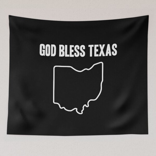 Item preview, God Bless Texas Ohio designed and sold by Big Twelve.
