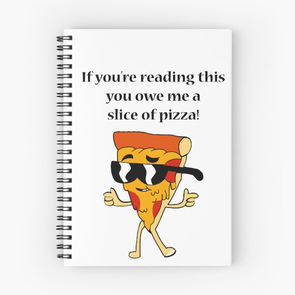 Item preview, if you're reading this you owe me a slice of pizza designed and sold by MallsD.