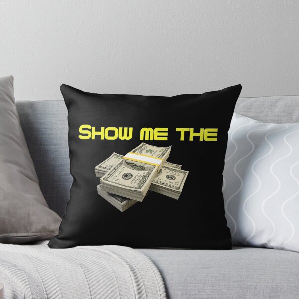 Item preview, Show me the money meme designed and sold by mymemes71.