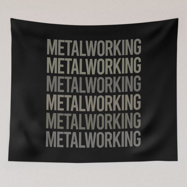 Item preview, Gray Text Art Metalworking Metalworker Metal Working designed and sold by TarynBrown3126.