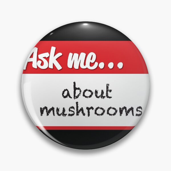 Item preview, Ask me about mushrooms designed and sold by saint-shores.