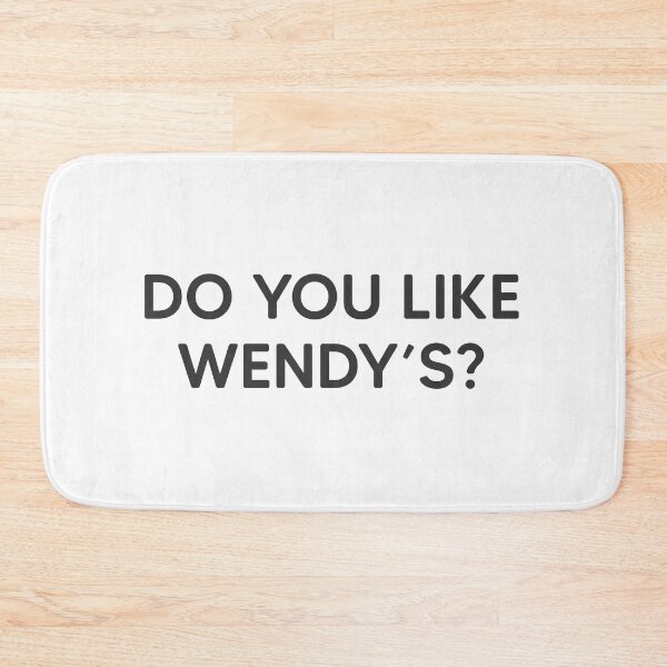 Item preview, Do You Like Wendy's? designed and sold by mantrasupply.