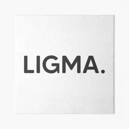 Ligma, an art print by fenkko - INPRNT