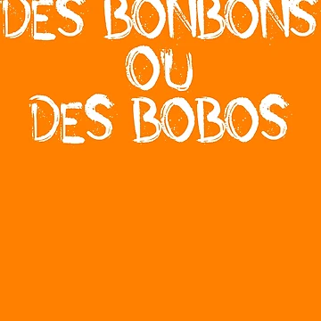 Imagen de la obra Des Bonbons Ou Des Bobos French Halloween Trick Or Treat Gear de DynamicDesign