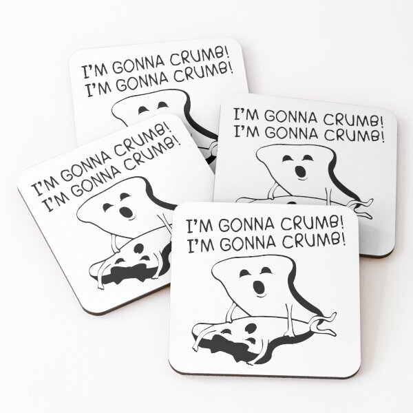 Item preview, I'm Gonna Crumb Funny Toast designed and sold by Big Twelve.