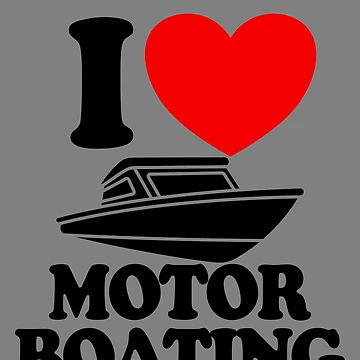 Vorschaubild zum Design I Love Motor Boating Boat Owner Love Motor Boating Gear von DynamicDesign
