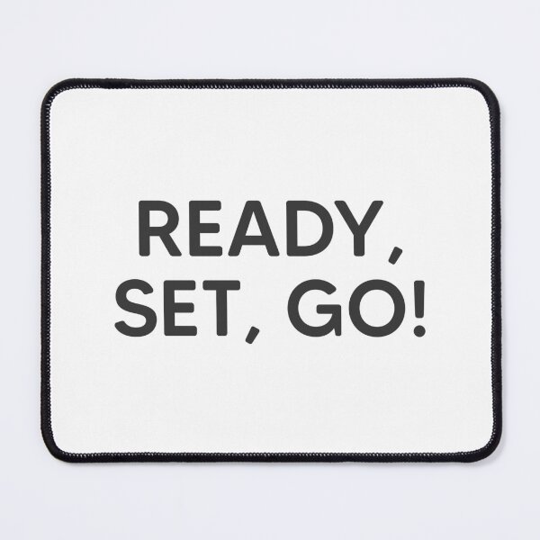 Item preview, Ready, Set, Go! designed and sold by mantrasupply.