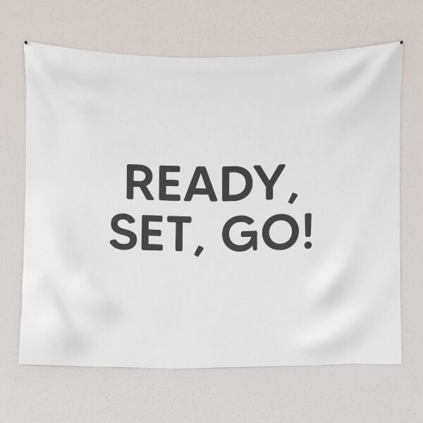 Item preview, Ready, Set, Go! designed and sold by mantrasupply.
