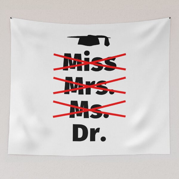 Item preview, Miss Mrs. Ds. Doctor - PhD poison designed and sold by fabianb.