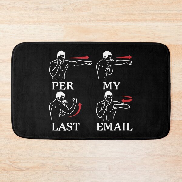 Item preview, Per My Last Email designed and sold by Big Twelve.