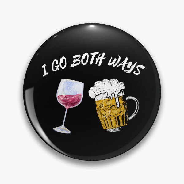 Item preview, I Go Both Ways Wine And Beer Bisexual Joke For LGBT Pride In Black designed and sold by LuckyKermit.