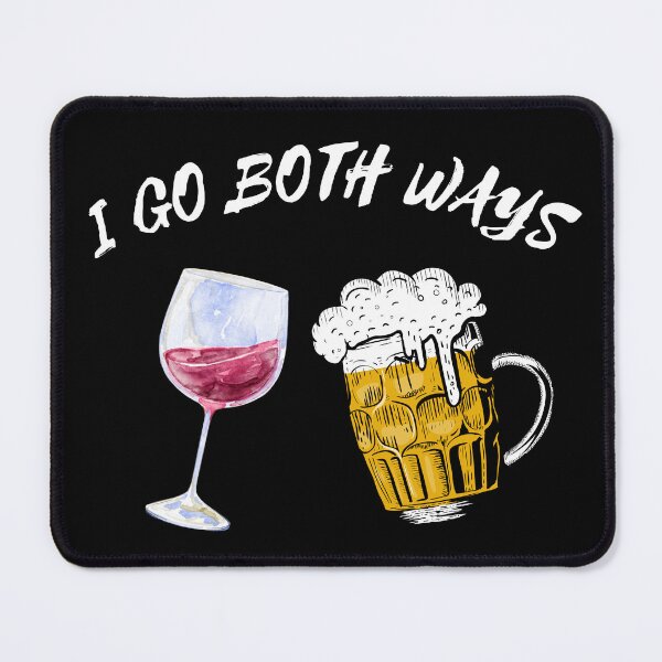 Item preview, I Go Both Ways Wine And Beer Bisexual Joke For LGBT Pride In Black designed and sold by LuckyKermit.