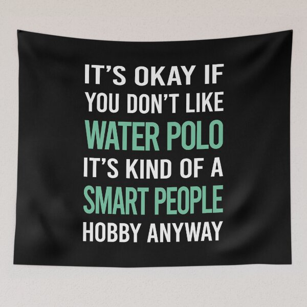 Item preview, Smart People Hobby Water Polo designed and sold by RonaldEwing4782.