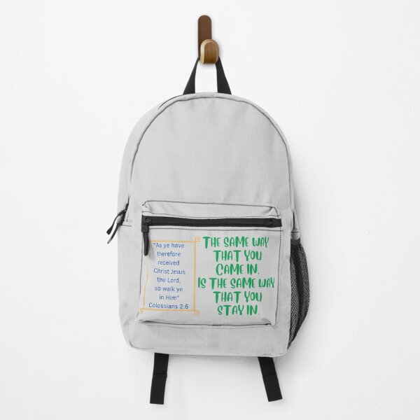 Item preview, The same way you came in ~ Colossians 2:6 designed and sold by RhondaCGoins.