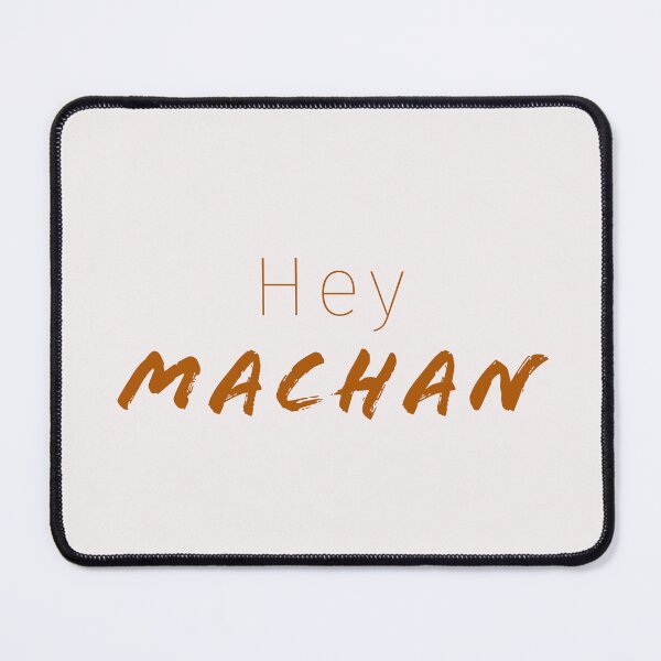 Item preview, Hey Machan Funny Tamil Friendship Brotherhood Name Design designed and sold by RiyonArts.