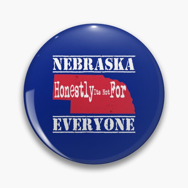 Item preview, Nebraska Honestly Its Not For Everyone   designed and sold by GuzmanEugene.