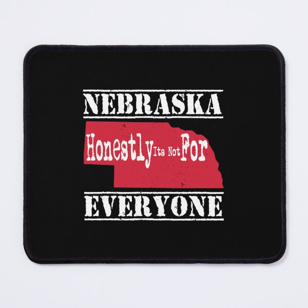 Item preview, Nebraska Honestly Its Not For Everyone   designed and sold by GuzmanEugene.
