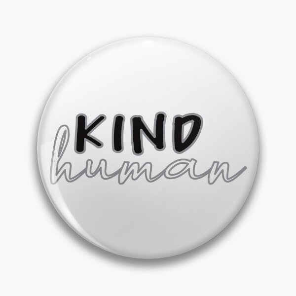 Item preview, Kind Human designed and sold by BlueZenStudio.