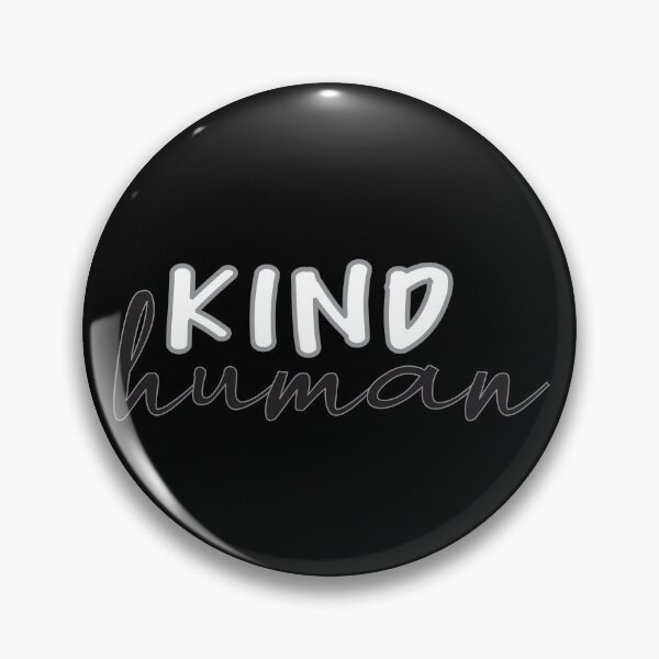 Item preview, Kind Human designed and sold by BlueZenStudio.