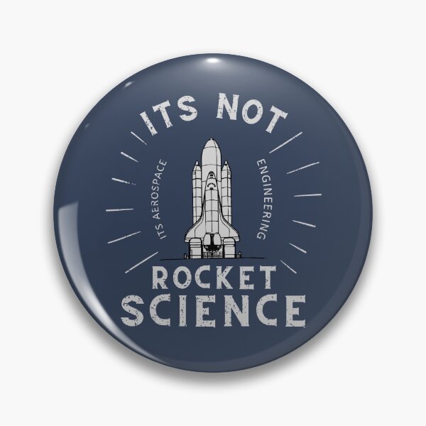 Item preview, Its Not Rocket Science Its Aerospace Engineering designed and sold by 5thseason-shop.
