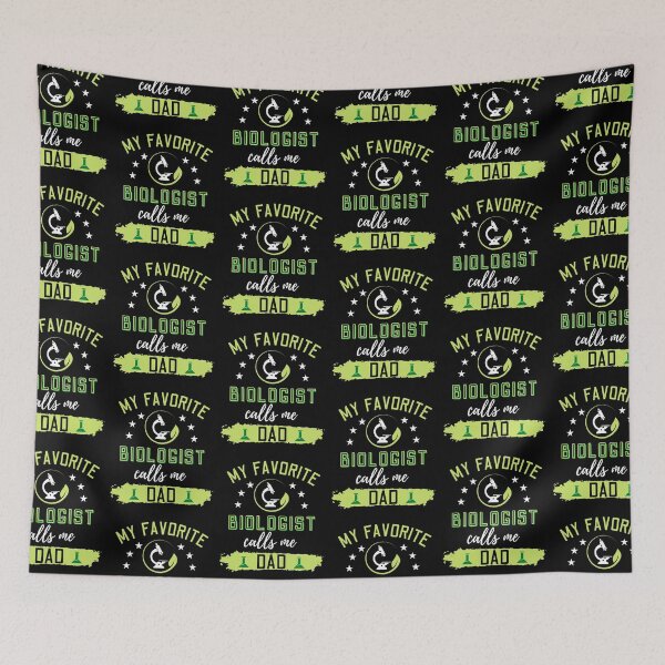 Item preview, My Favorite Biologist Calls Me Dad designed and sold by Betsytiptoe.