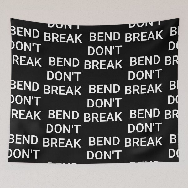 Item preview, BEND DON'T BREAK  designed and sold by DancingCreek.