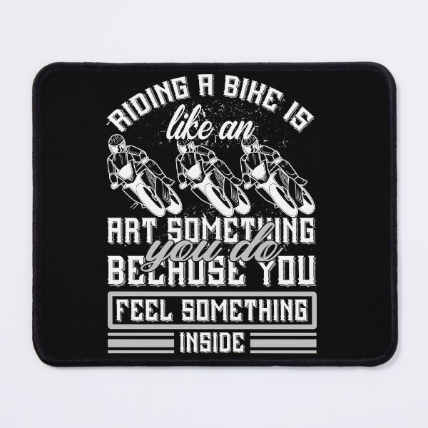 Item preview, Riding A Bike Is Like An Art Something You Do Because You Feel Something Inside designed and sold by Gevover.