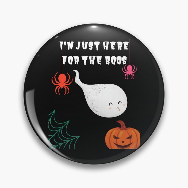 Item preview, I'm Just Here For The Boos - Kissy Ghost Spiders Evil Pumpkin Cobweb designed and sold by Mechanical-Artt.
