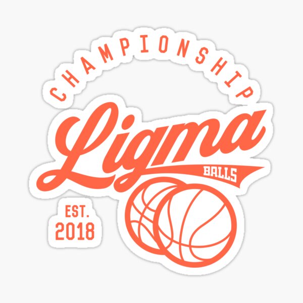 Ligma Sigma Balls Sticker – Ligma Sigma Balls™