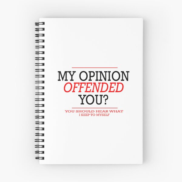Item preview, my opinion offended you ? designed and sold by ElegantPeople.