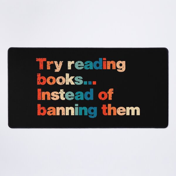 Item preview, Try reading books instead of banning them designed and sold by Ralu04.