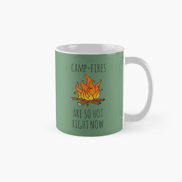 Item preview, Camp-Fires are SO Hot Right Now designed and sold by Rob Price.