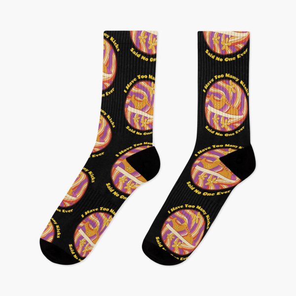 Item preview, I Have Too Many Kicks Said No One Ever designed and sold by art-fox.