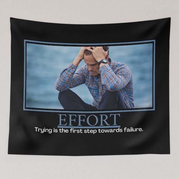 Item preview, Effort Demotivational Poster designed and sold by DesignsByDaddy.