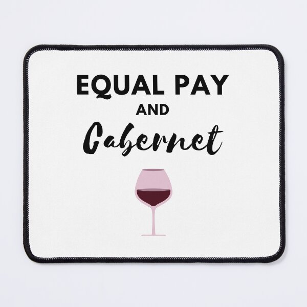 Item preview, Equal Pay and Cabernet designed and sold by Jennifer Kennedy.