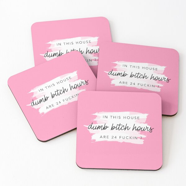 Item preview, In this house, dumb bitch hours are 24 fuckin 7 Bubble Gum Pink designed and sold by GlowinUp Shop.