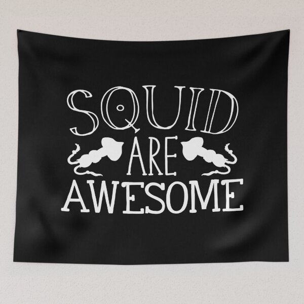 Item preview, Squid are awesome designed and sold by jazzydevil.
