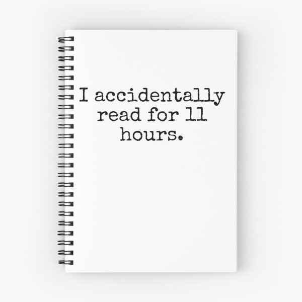 Item preview, I accidentally read for 11 hours. designed and sold by SarahJisri.
