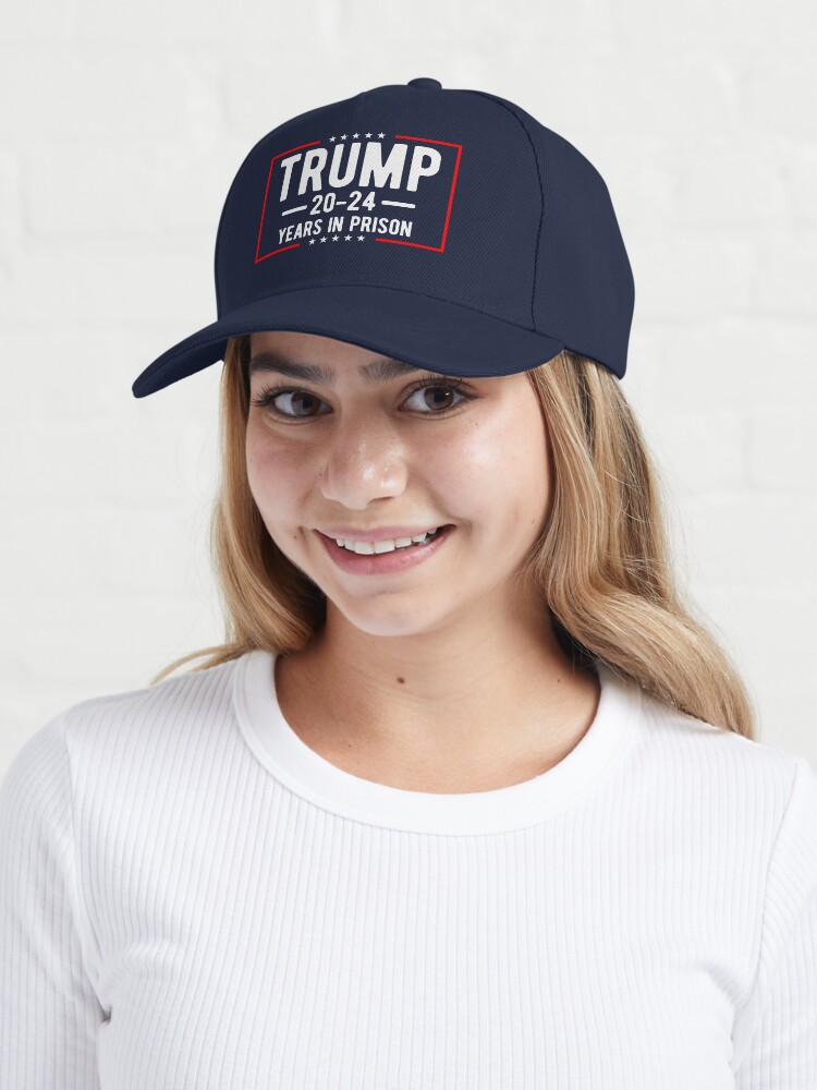 Donald Trump 2024 Years in Prison Anti Trump Baseball Cap Women