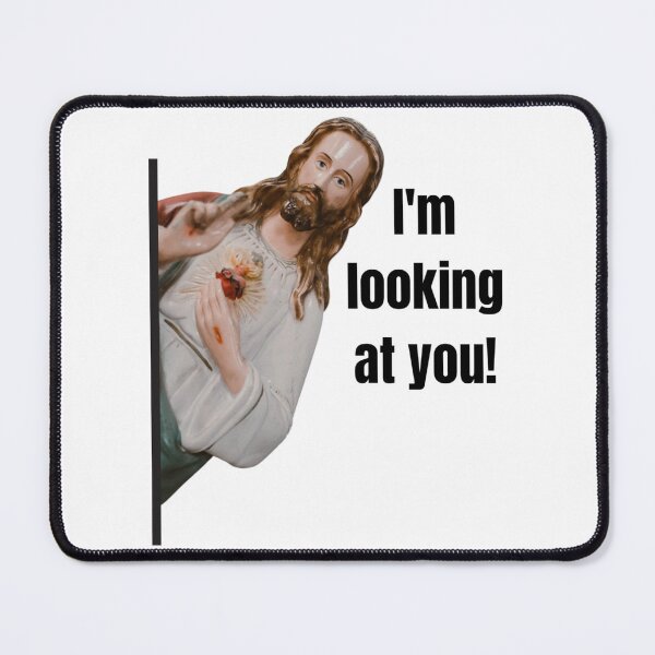 Item preview, Jesus Meme I Saw That designed and sold by Art-IsArt.