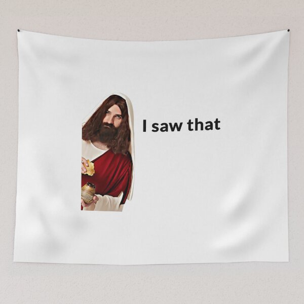 Item preview, Jesus Meme I Saw That designed and sold by Art-IsArt.