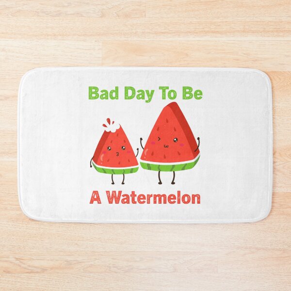 Item preview, Bad Day To Be A Watermelon designed and sold by Zakaria-4.
