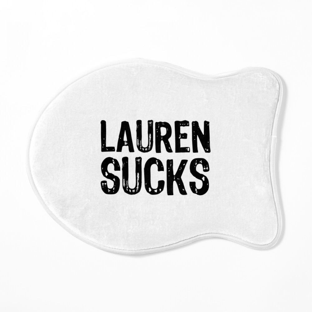 Lauren Sucks