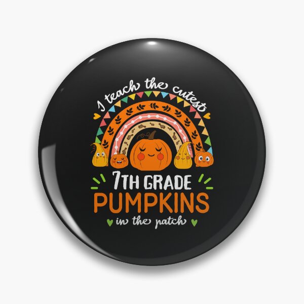 Item preview, I TEACH THE CUTEST 7th GRADE PUMPKINS IN THE PATCH designed and sold by SAFREN.