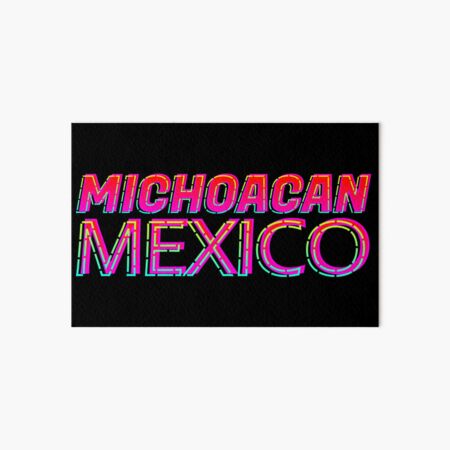 Michoacan Art Board Prints for Sale | Redbubble