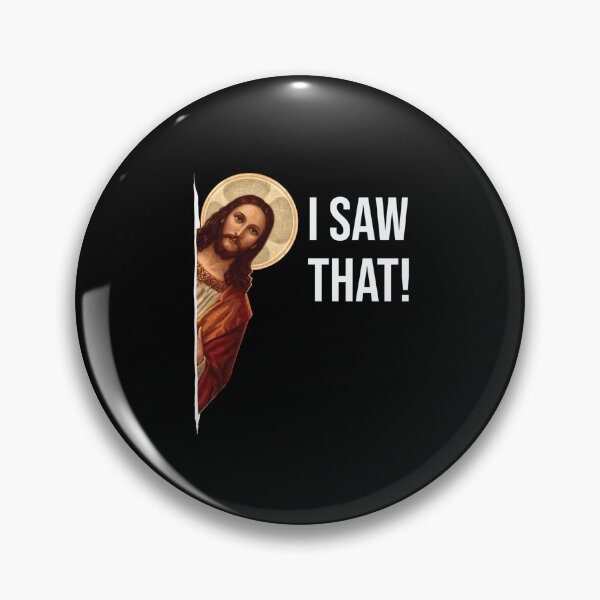 Item preview, Jesus Meme I Saw That designed and sold by Art-IsArt.