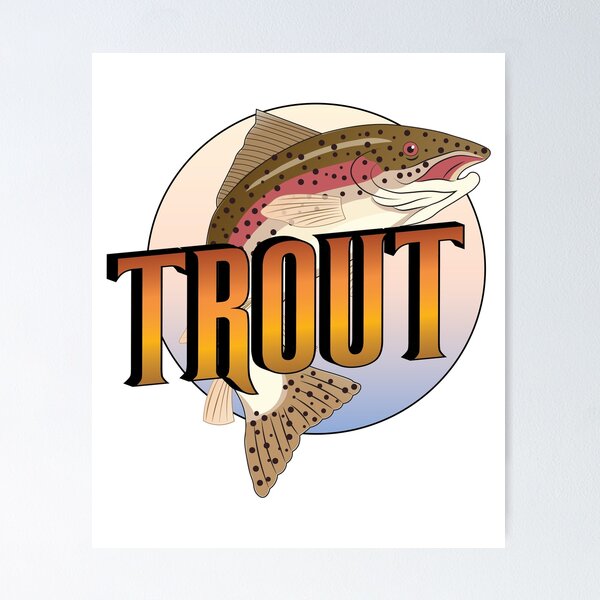 Steelhead Trout Fishing Poster for Sale by TeeInnovations