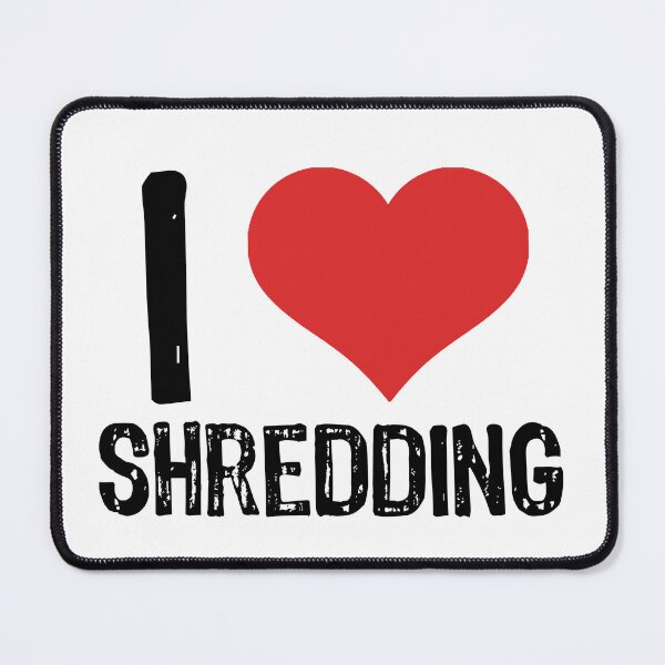 Item preview, I Love Shredding designed and sold by The "I Love Everything" Shop.