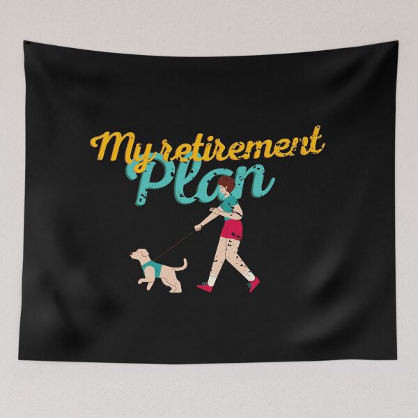 Item preview, My retirement plan graphic RETRO DOG WALKING ACTIVITY relax designed and sold by ALLURE-minimal.