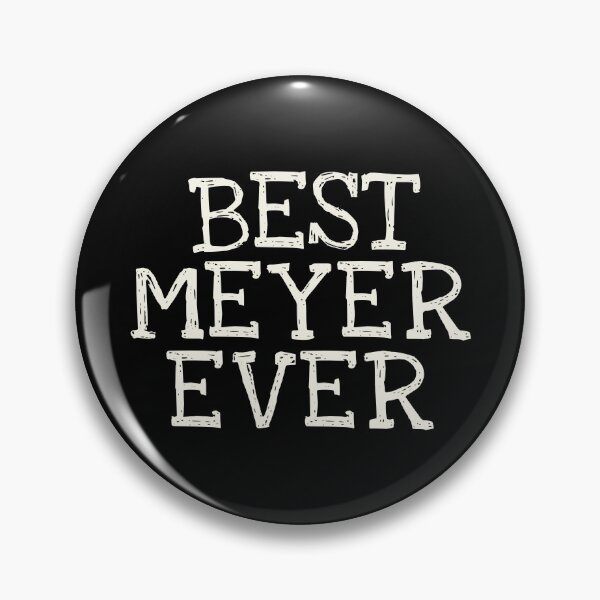 Item preview, Best Meyer Ever Funny Personalized Name designed and sold by MariosNydras.